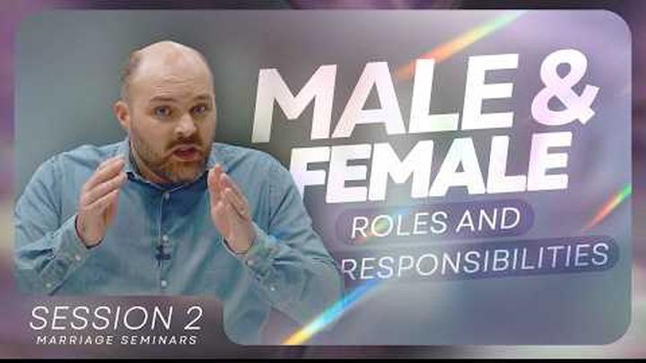 Male and Female Roles and Responsibilities