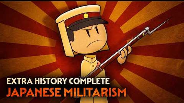 Japanese Militarism | Japanese History | Extra History Complete