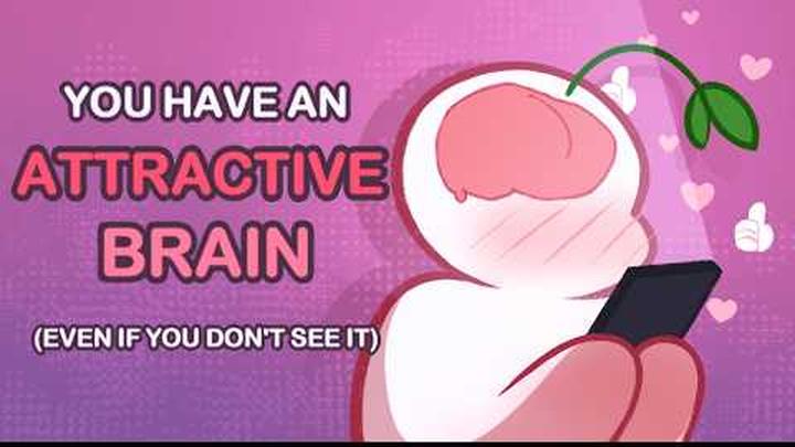 7 Signs You Have an Attractive Brain (Even If You Don’t See It Yet)