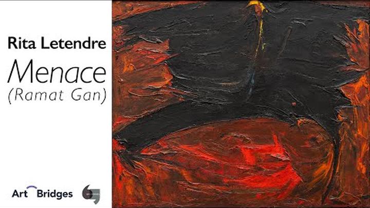 Rita Letendre, Menace (Ramat Gan)