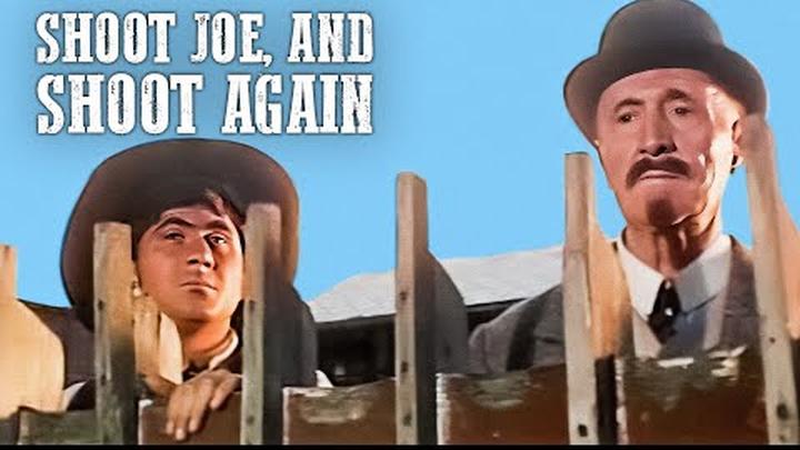 Shoot Joe, and Shoot Again | Italian Western | Richard Harrison