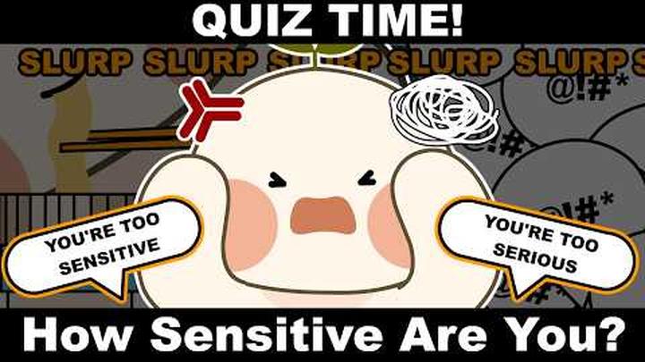 Quiz: Are You a Highly Sensitive Person? (self quiz)