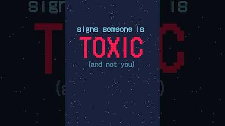 Signs Someone is TOXIC, Not You #shorts