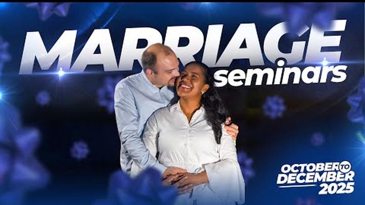 UPCOMING: Marriage Seminars (October to December 2025)!