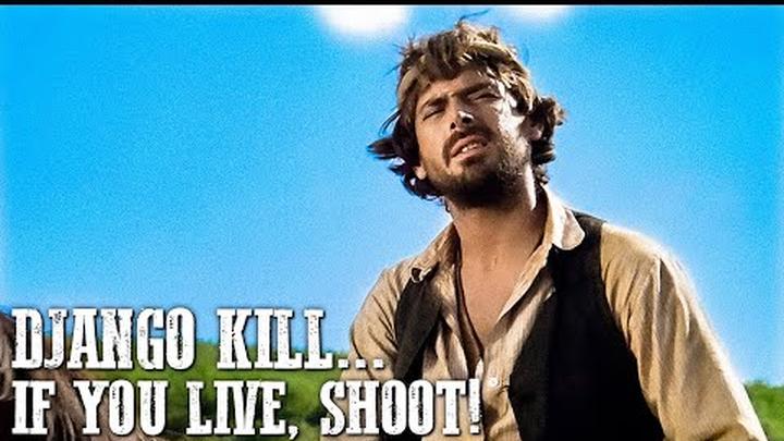 Django Kill... if You Live , Shoot! | Spaghetti Western | Tomas Milian
