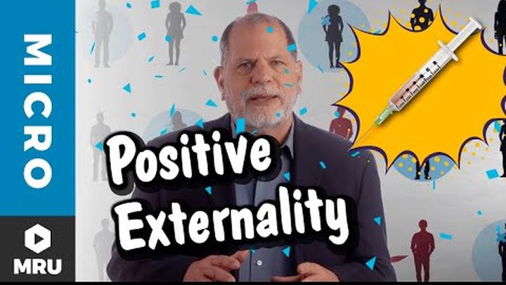 What Are Positive Externalities?