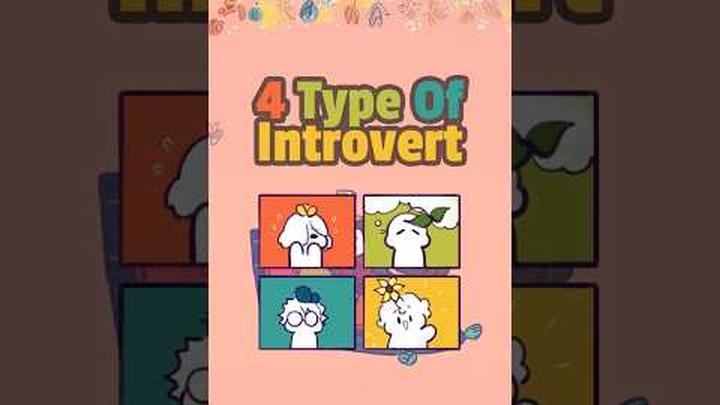 The 4 Types of Introvert