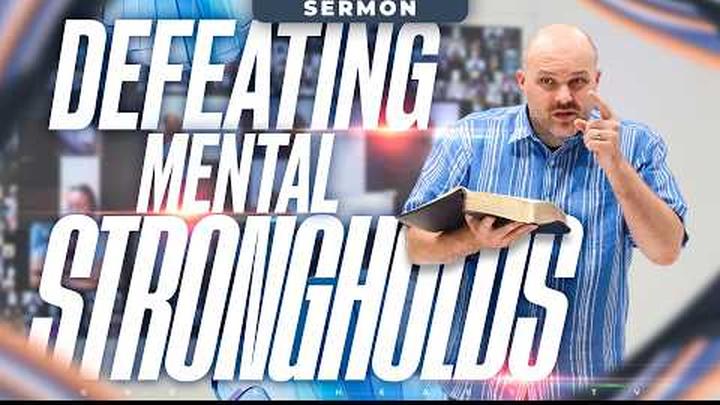 Struggling with a MENTAL stronghold? WATCH this Message!! | Brother Chris Sermon