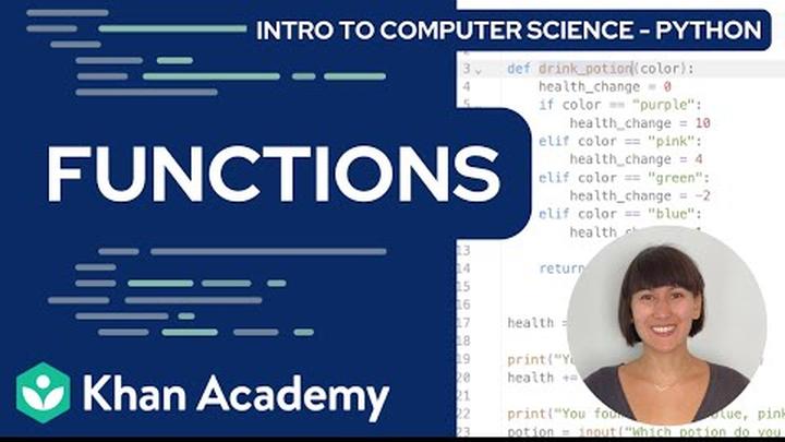 Functions in Python (FULL UNIT) | Intro to CS - Python | Khan Academy
